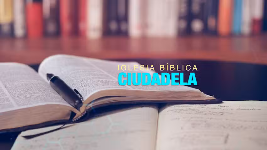 Iglesia Bíblica Ciudadela