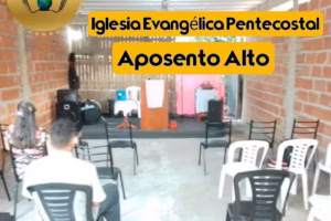 Iglesia Evangélica Pentecostal Aposento Alto