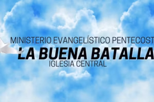 Iglesia La Buena Batalla