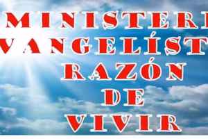 Ministerio Evangelístico Razon de Vivir