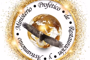 Ministerio Profético de restauración y Avivamiento